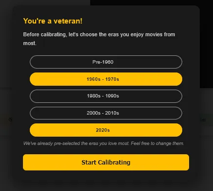 Choosing the era you mostly watch before calibrating